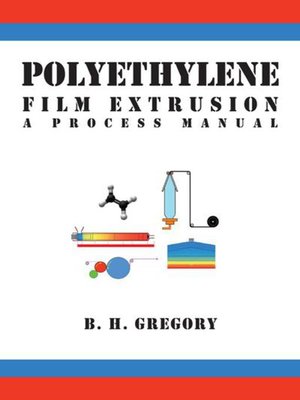 cover image of Polyethylene Film Extrusion